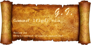 Gamauf Ifigénia névjegykártya